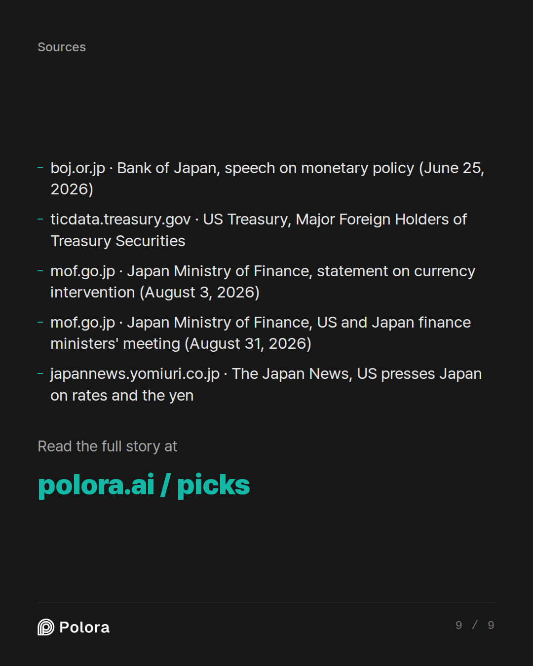 Sources 5 : boj.or.jp · Bank of Japan, speech on monetary policy (June 25, 2026), ticdata.treasury.gov · US Treasury, Major Foreign Holders of Treasury Securities, mof.go.jp · Japan Ministry of Finance, statement on currency intervention (August 3, 2026) + 2