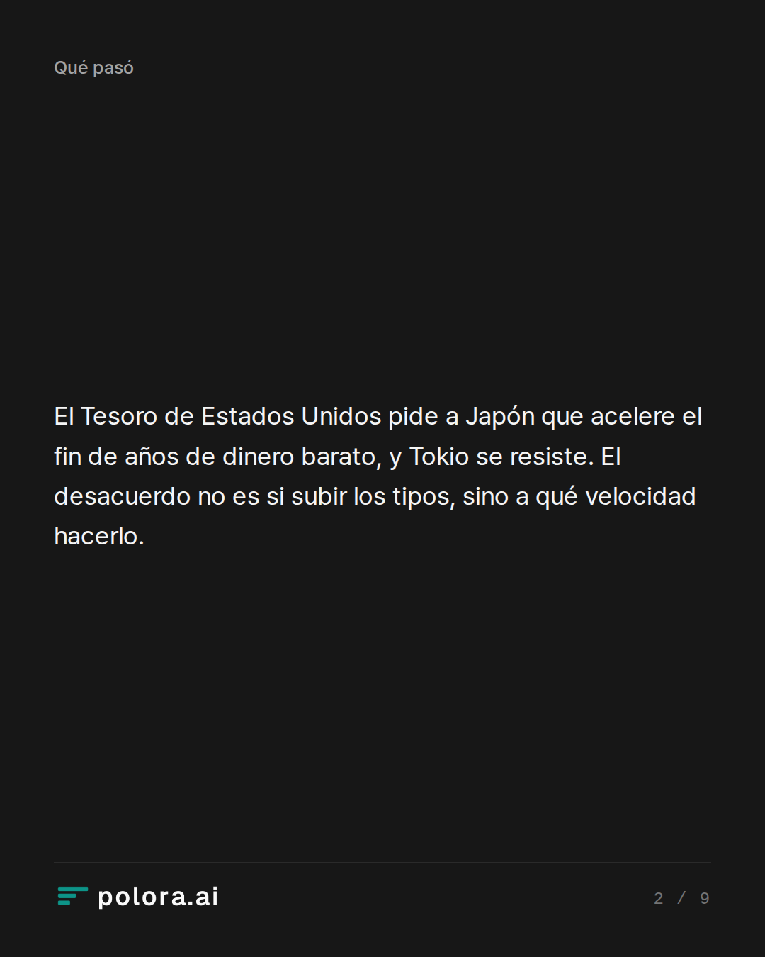 El Tesoro de Estados Unidos pide a Japón que acelere el fin de años de dinero barato, y Tokio se resiste. El desacuerdo no es si subir los tipos, sino a qué velocidad hacerlo.
