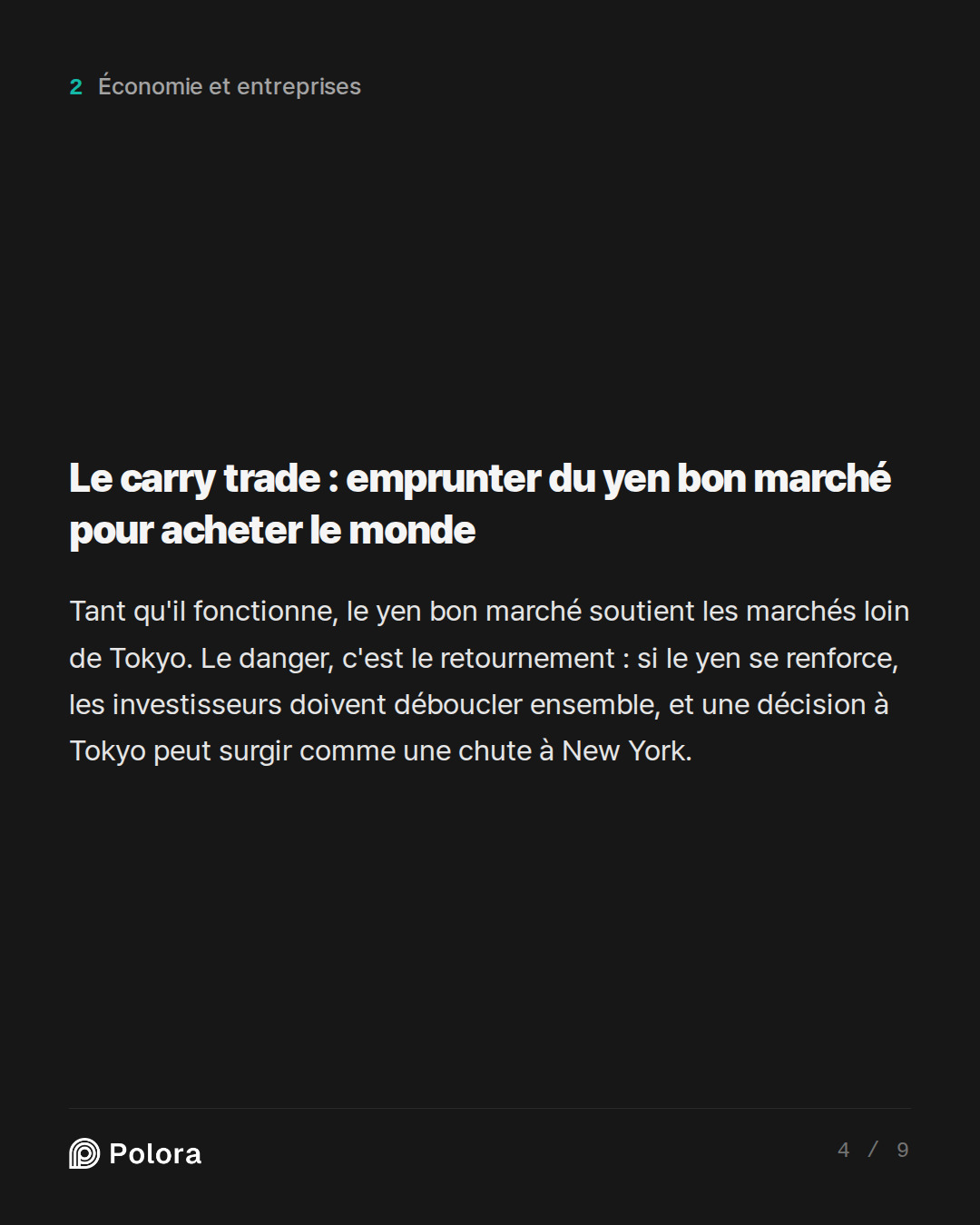 Le carry trade : emprunter du yen bon marché pour acheter le monde