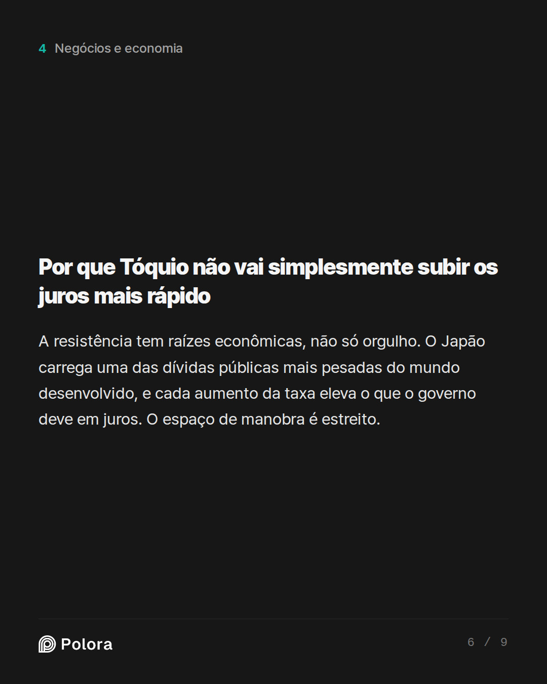 Por que Tóquio não vai simplesmente subir os juros mais rápido