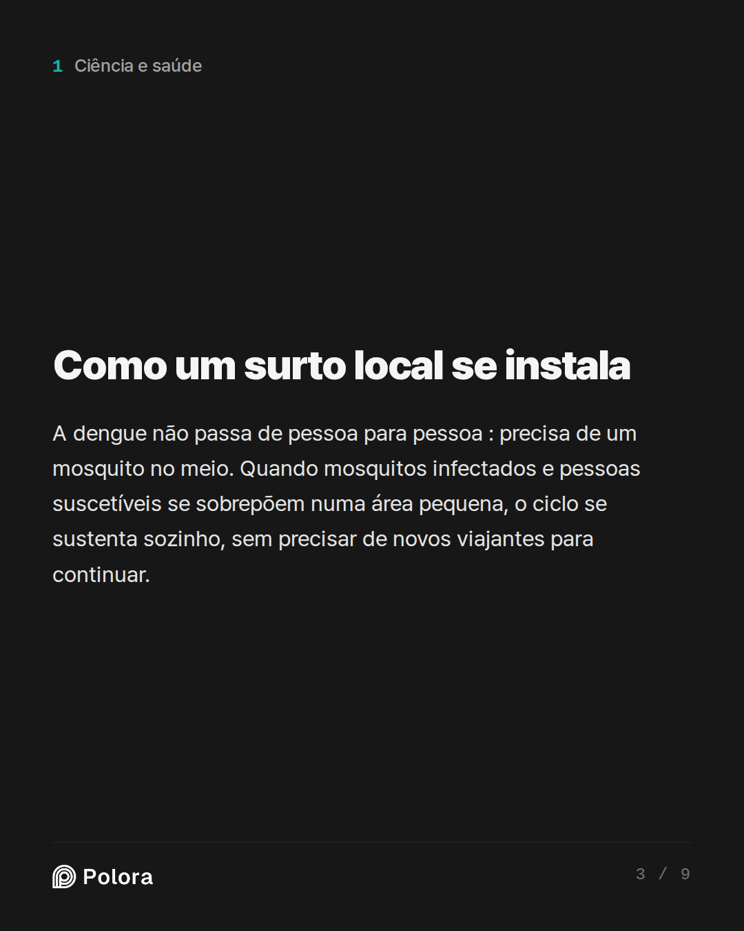 Como um surto local se instala