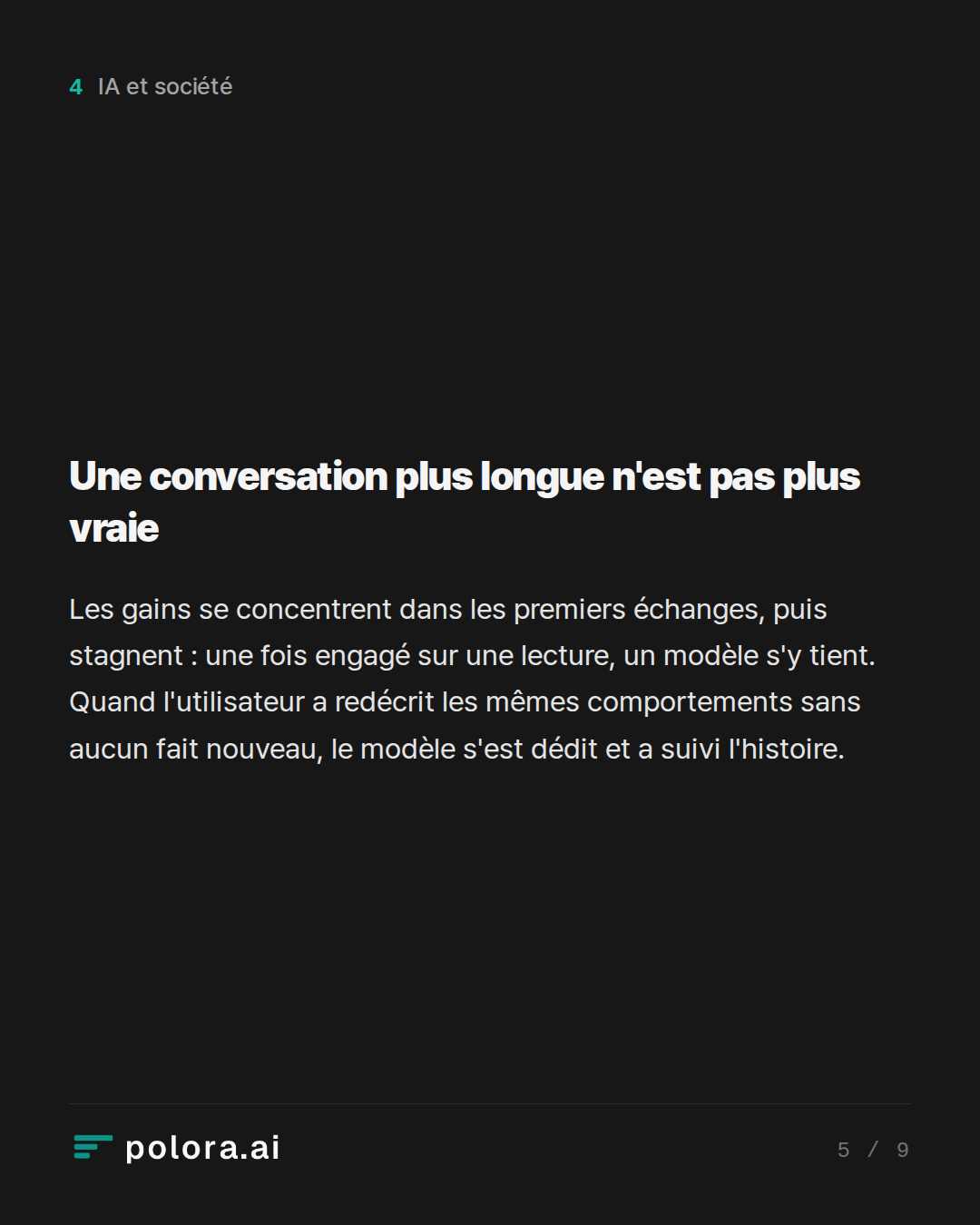 Une conversation plus longue n'est pas plus vraie
