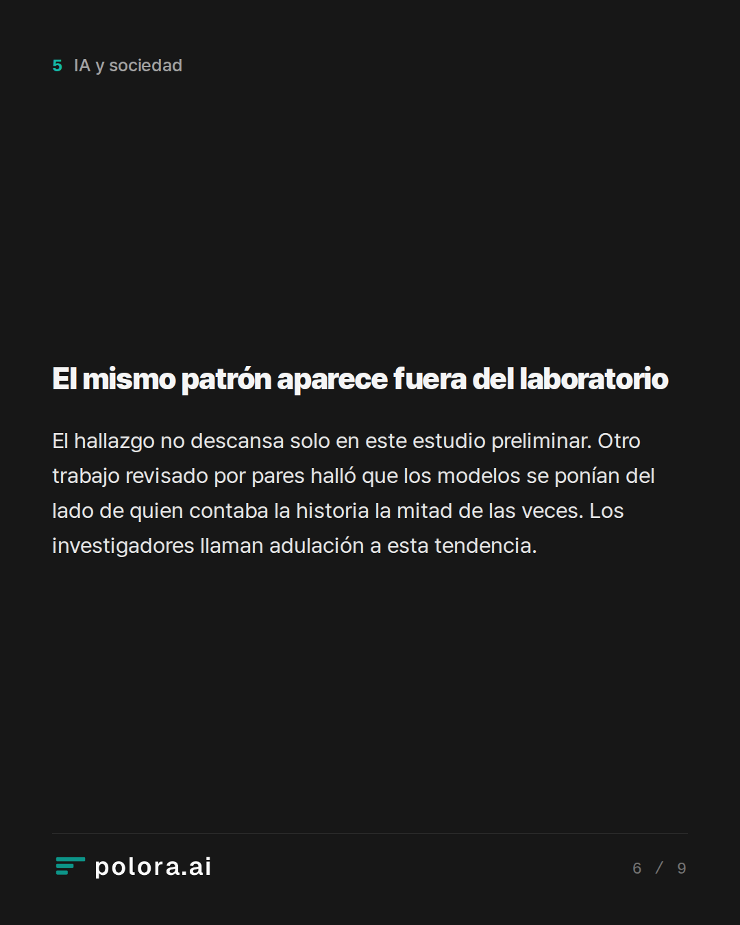 El mismo patrón aparece fuera del laboratorio