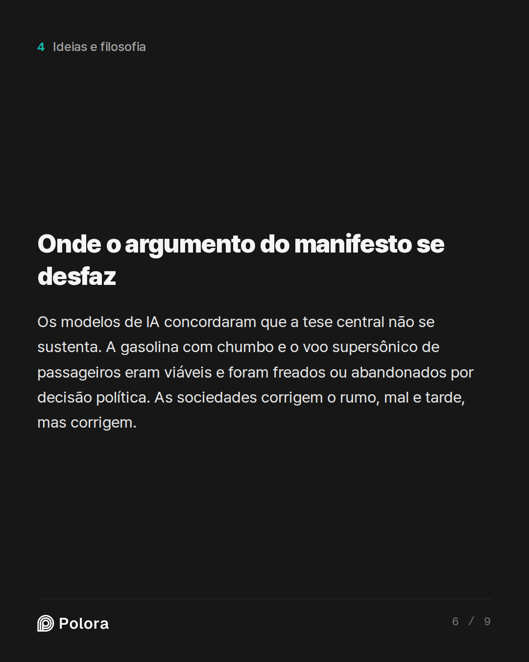Onde o argumento do manifesto se desfaz