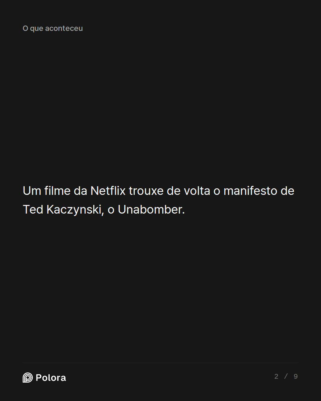 Um filme da Netflix trouxe de volta o manifesto de Ted Kaczynski, o Unabomber.