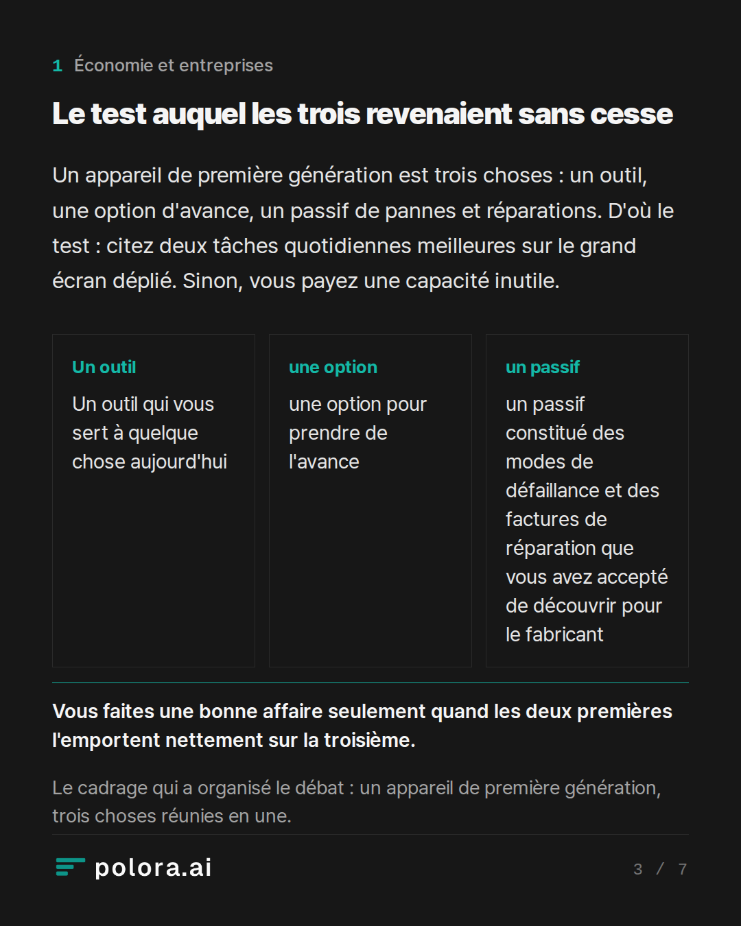 Le test auquel les trois revenaient sans cesse · Le cadrage qui a organisé le débat : un appareil de première génération, trois choses réunies en une.