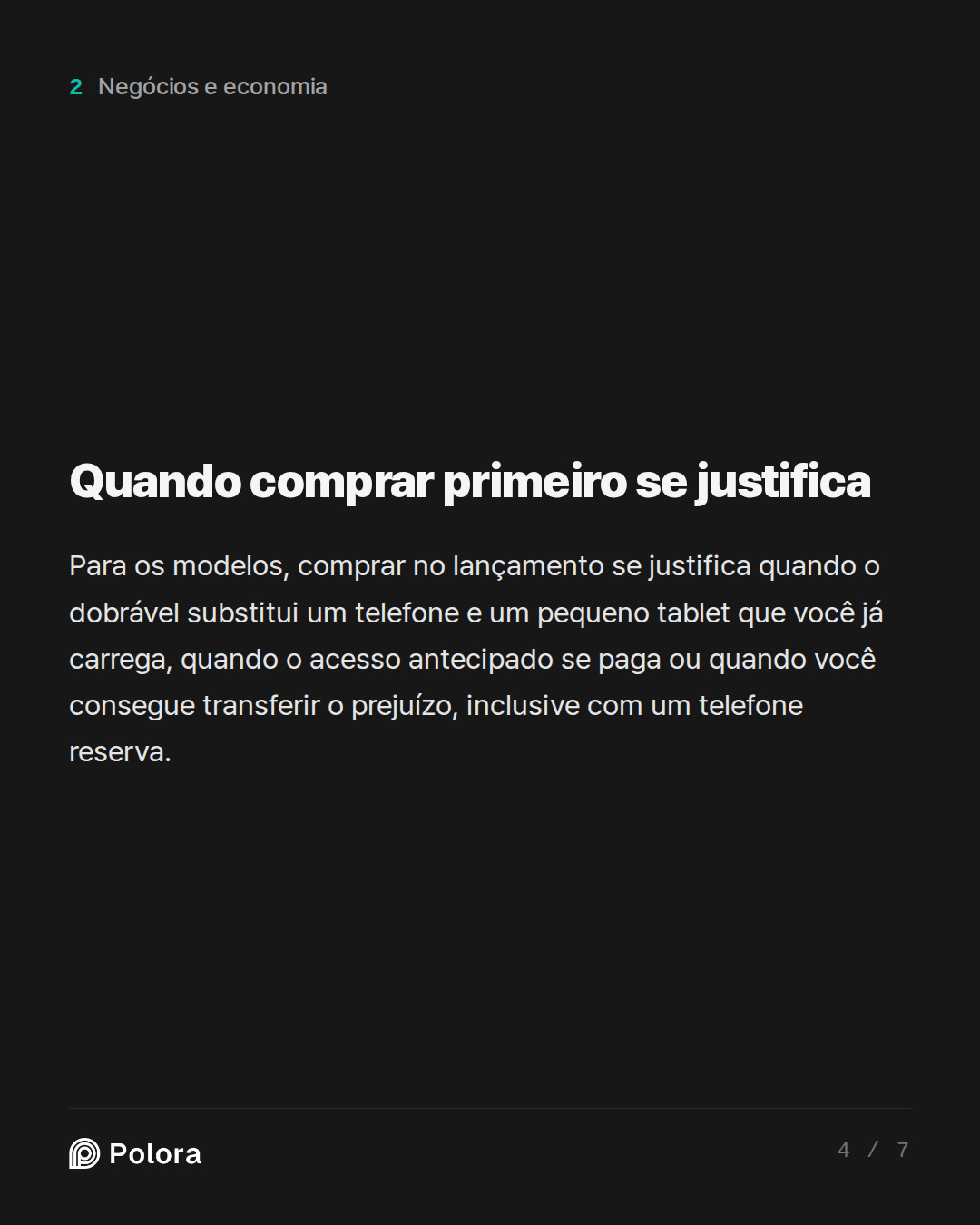 Quando comprar primeiro se justifica