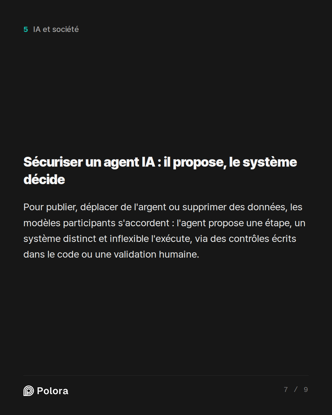 Sécuriser un agent IA : il propose, le système décide