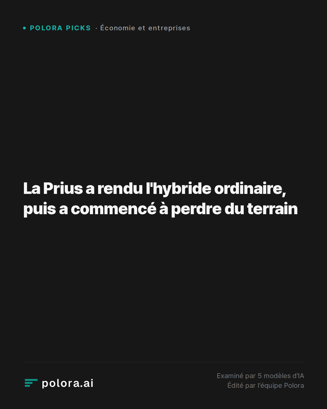 La Prius a rendu l'hybride ordinaire, puis a commencé à perdre du terrain