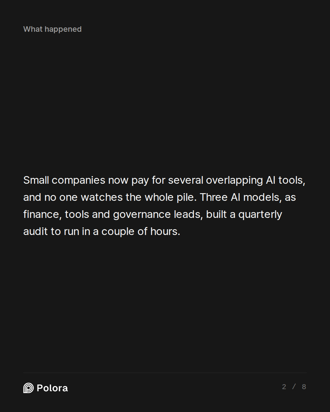 Small companies now pay for several overlapping AI tools, and no one watches the whole pile. Three AI models, as finance, tools and governance leads, built a quarterly audit to run in a couple of hours.
