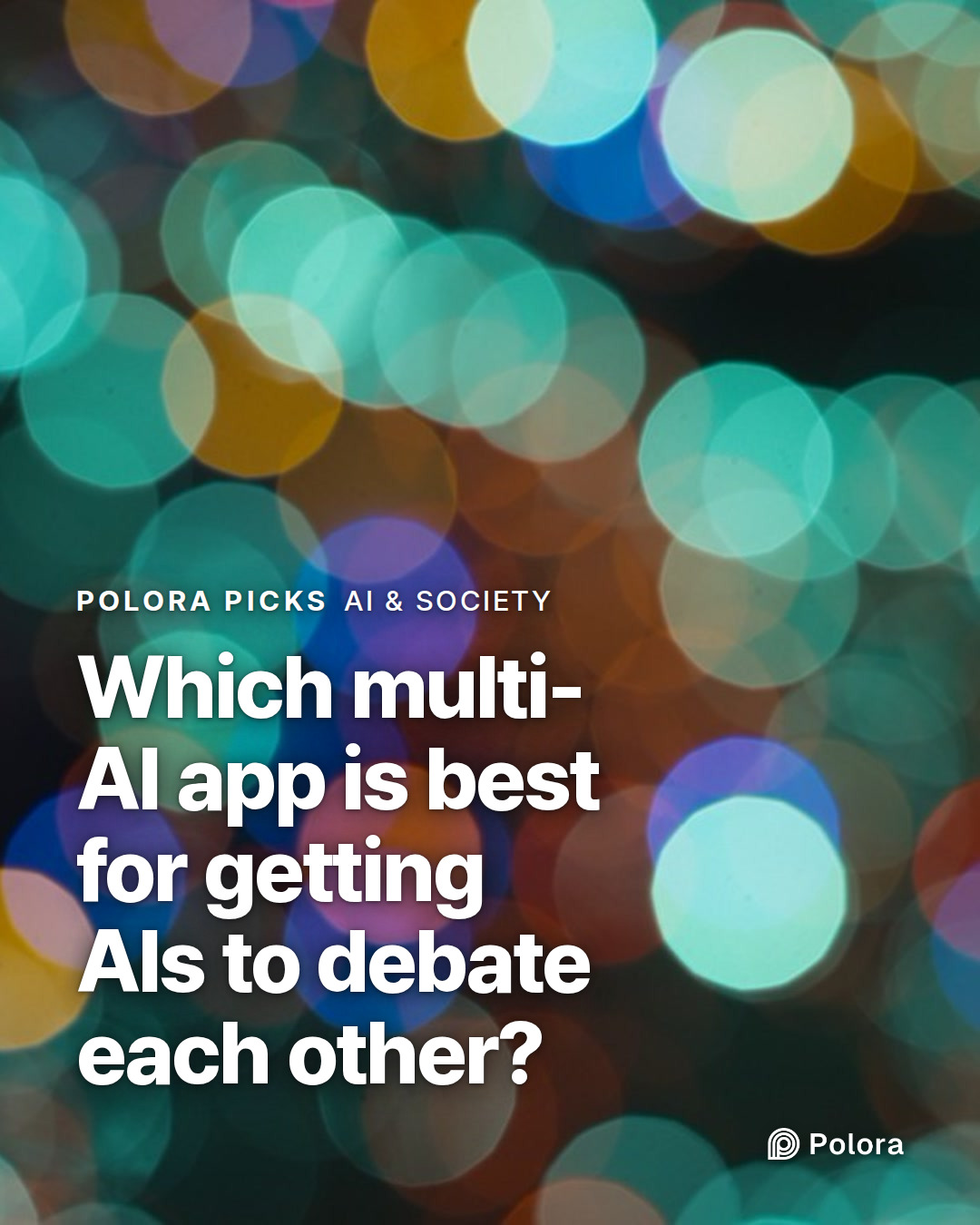 Which multi-AI app is best for getting AIs to debate each other?