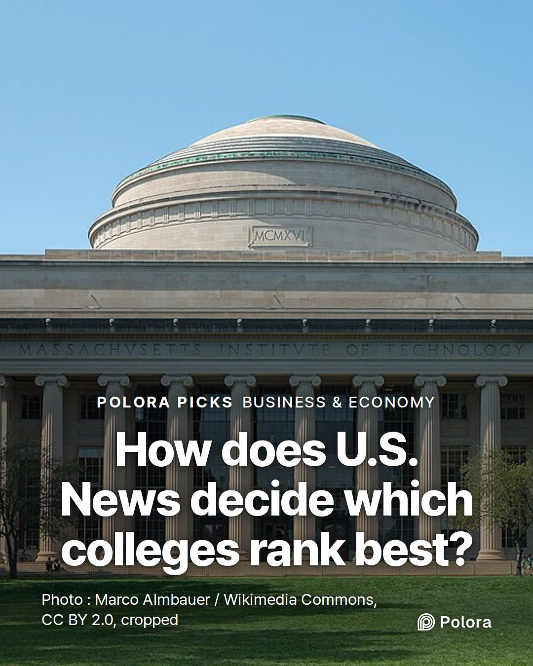 How does U.S. News decide which colleges rank best?