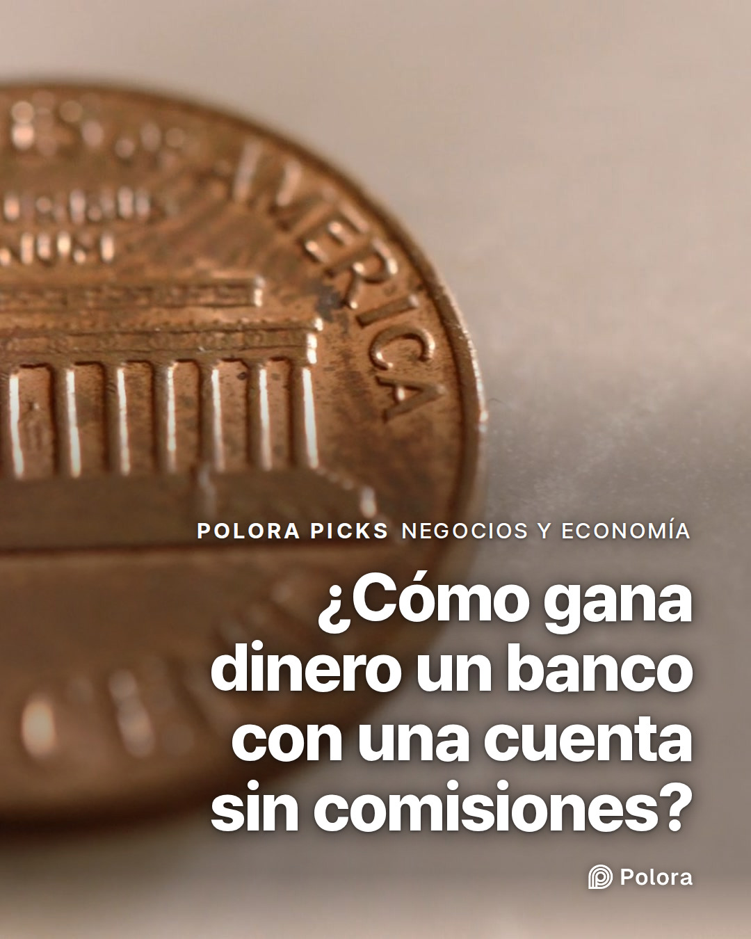 ¿Cómo gana dinero un banco con una cuenta sin comisiones?
