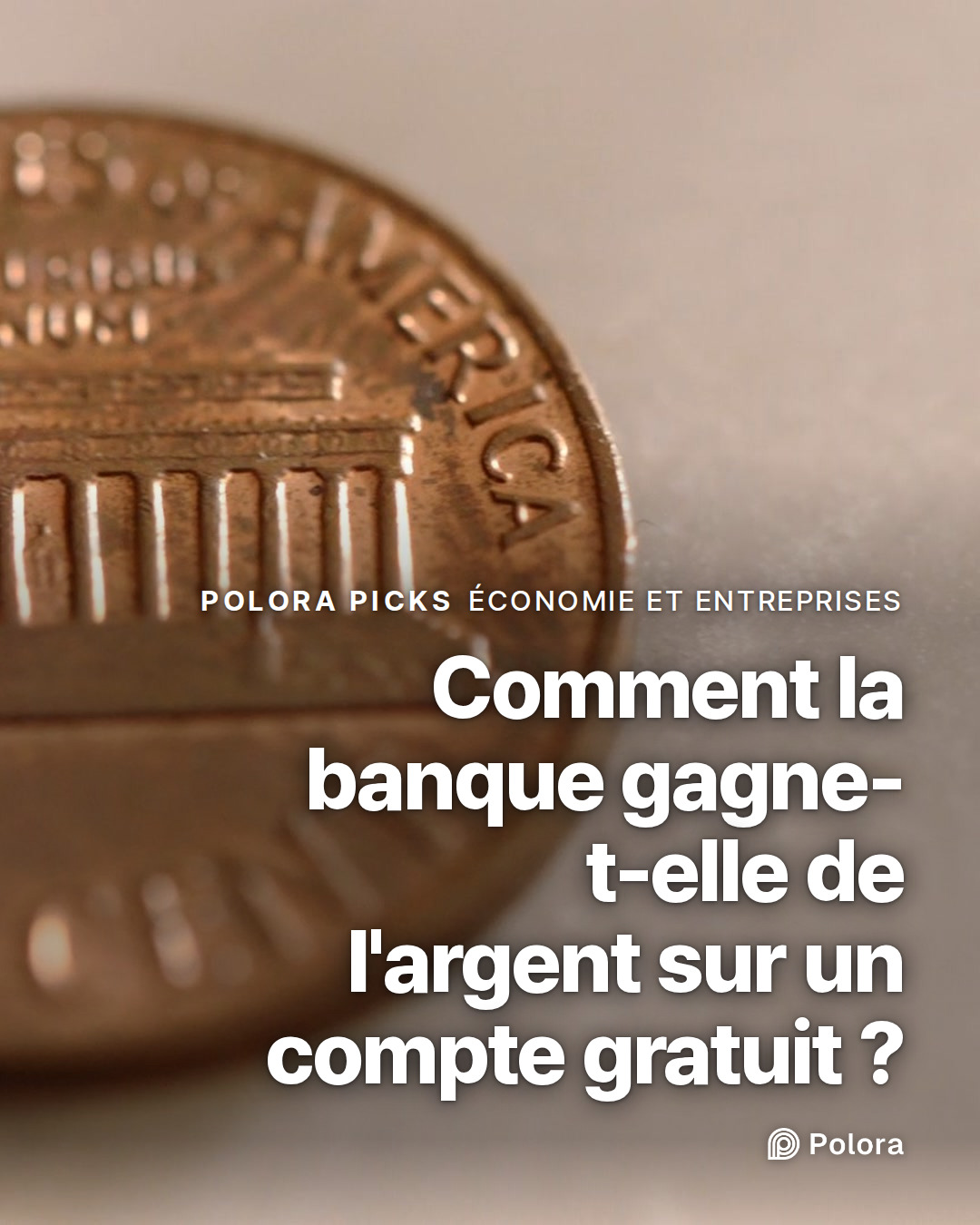 Comment la banque gagne-t-elle de l'argent sur un compte gratuit ?