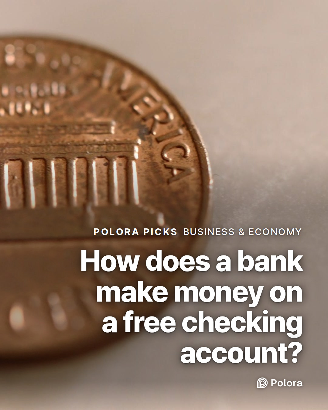 How does a bank make money on a free checking account?