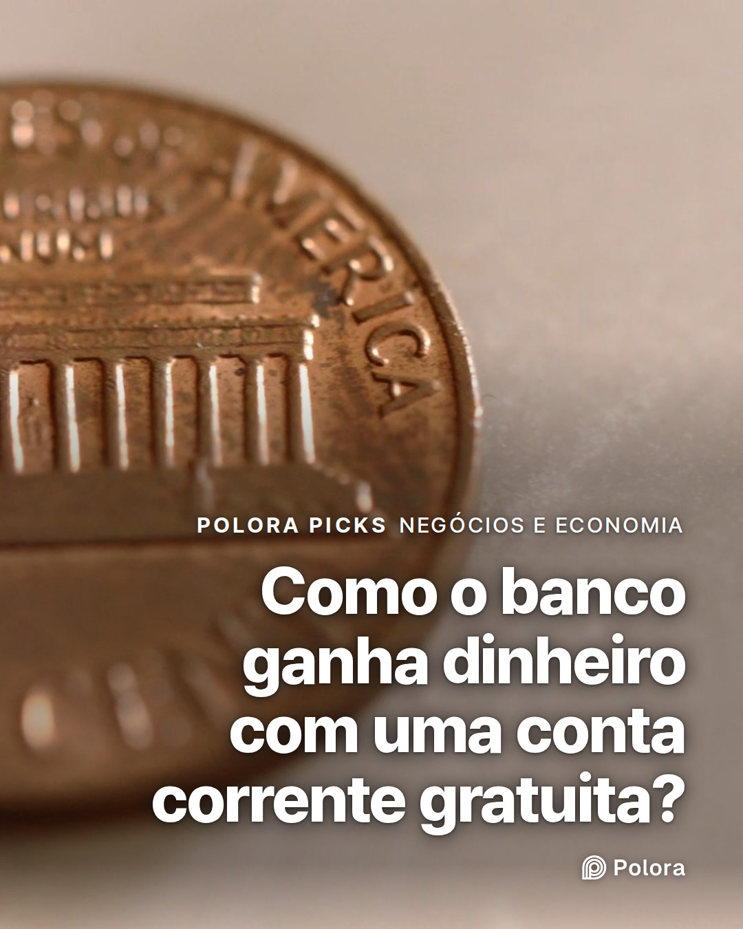 Como o banco ganha dinheiro com uma conta corrente gratuita?