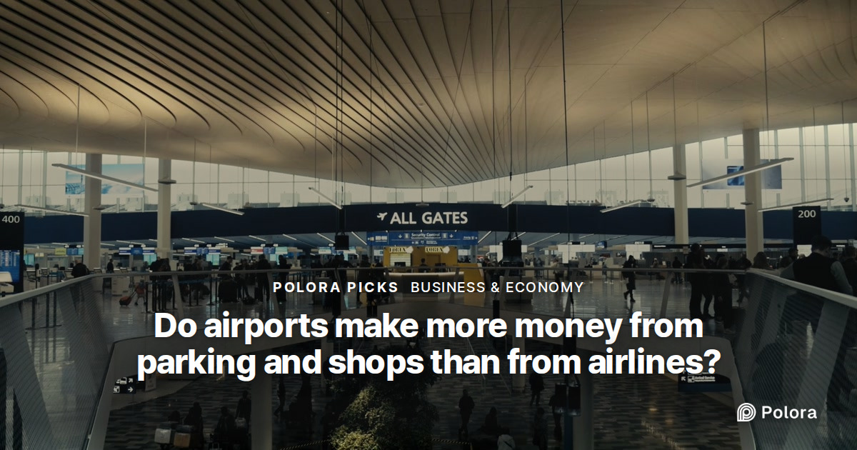 Do airports make more money from parking and shops than from airlines?