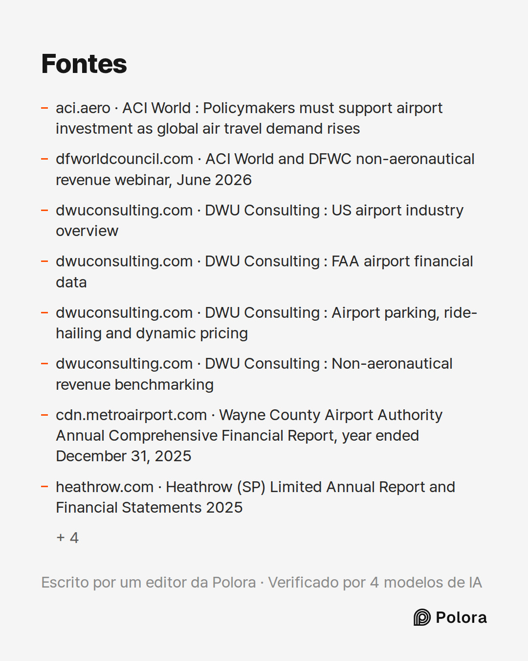Fontes 12 : aci.aero · ACI World : Policymakers must support airport investment as global air travel demand rises, dfworldcouncil.com · ACI World and DFWC non-aeronautical revenue webinar, June 2026, dwuconsulting.com · DWU Consulting : US airport industry overview + 9