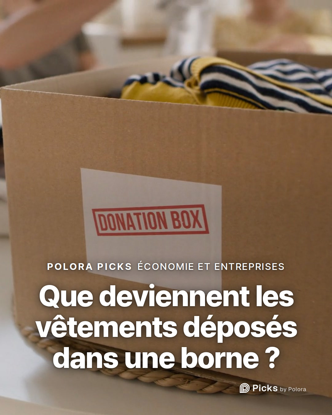 Que deviennent les vêtements déposés dans une borne ?