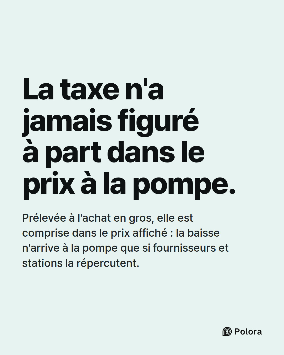 La taxe n'a jamais figuré à part dans le prix à la pompe. · Prélevée à l'achat en gros, elle est comprise dans le prix affiché : la baisse n'arrive à la pompe que si fournisseurs et stations la répercutent.