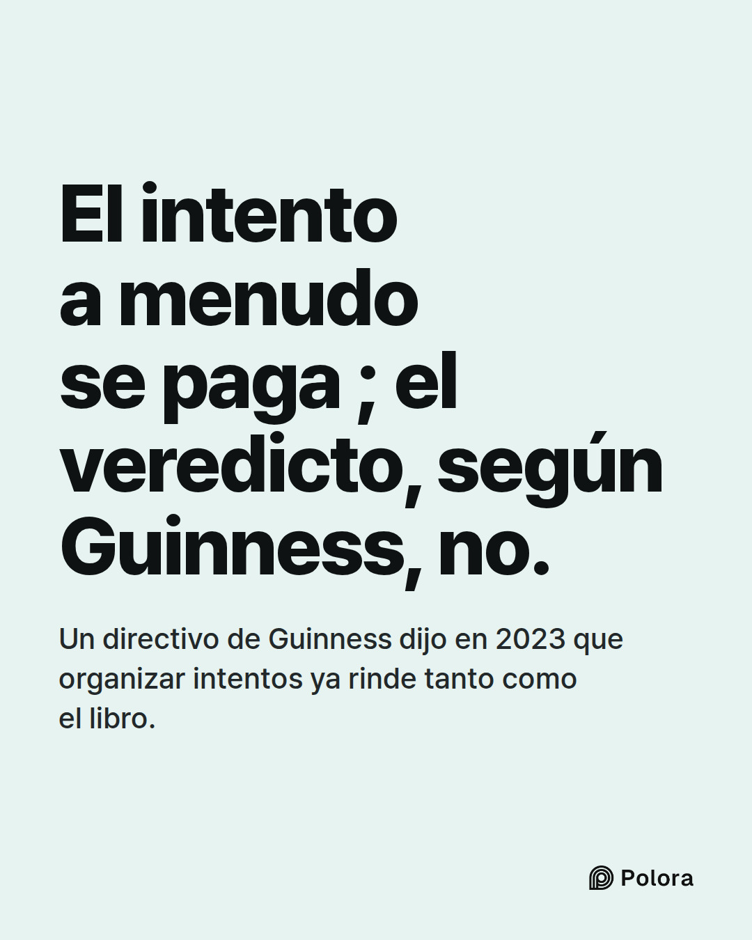 El intento a menudo se paga ; el veredicto, según Guinness, no. · Un directivo de Guinness dijo en 2023 que organizar intentos ya rinde tanto como el libro.