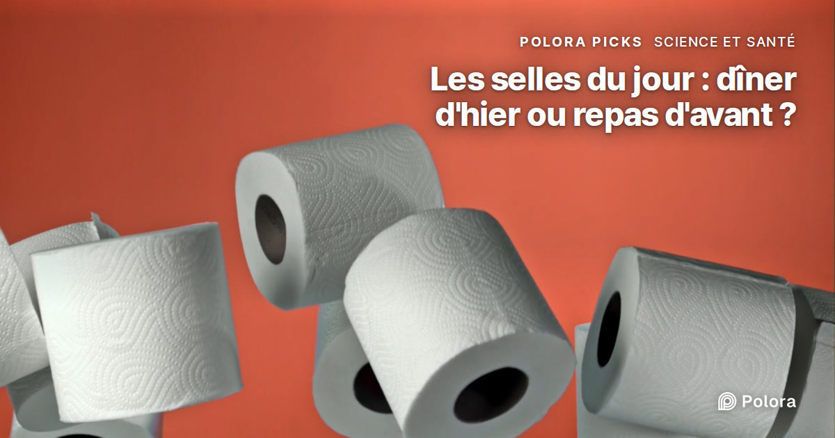 Combien de temps met un repas à ressortir dans les selles ?