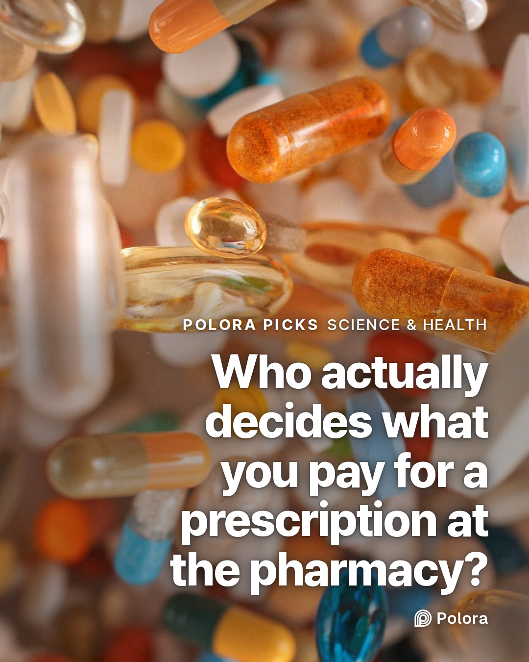 Who actually decides what you pay for a prescription at the pharmacy?