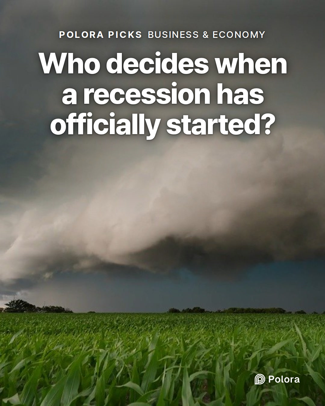 Who decides when a recession has officially started?