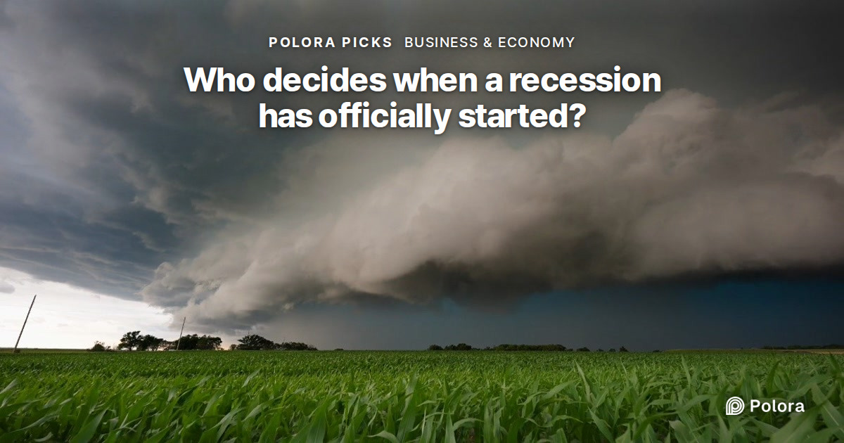 Who decides when a recession has officially started?