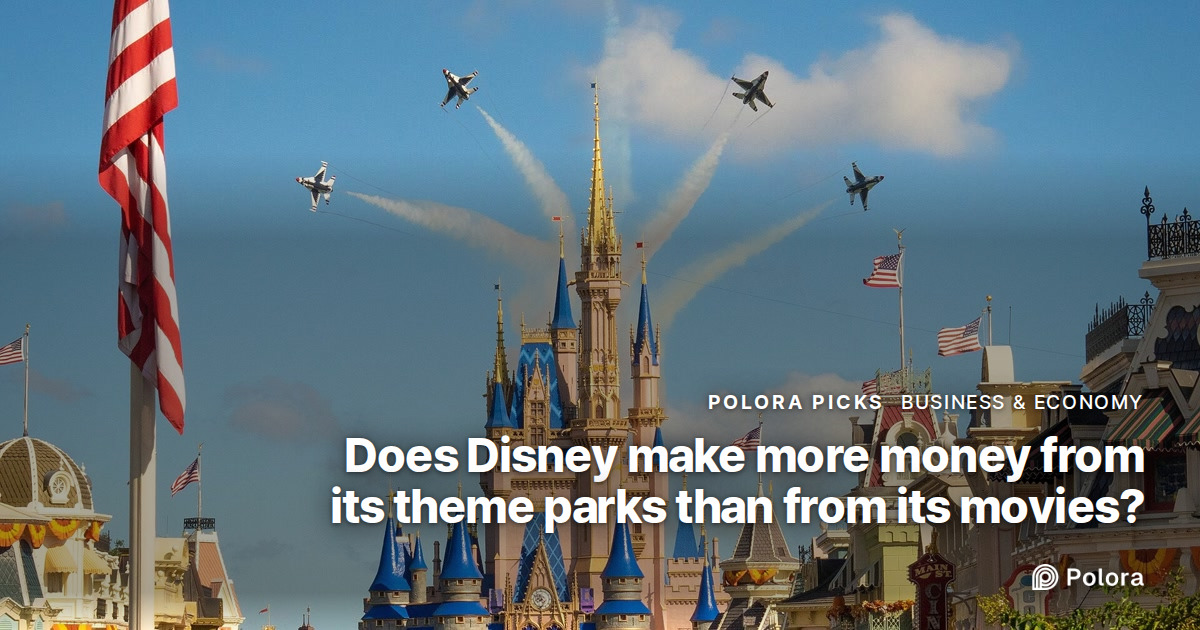 Does Disney make more money from its theme parks than from its movies?