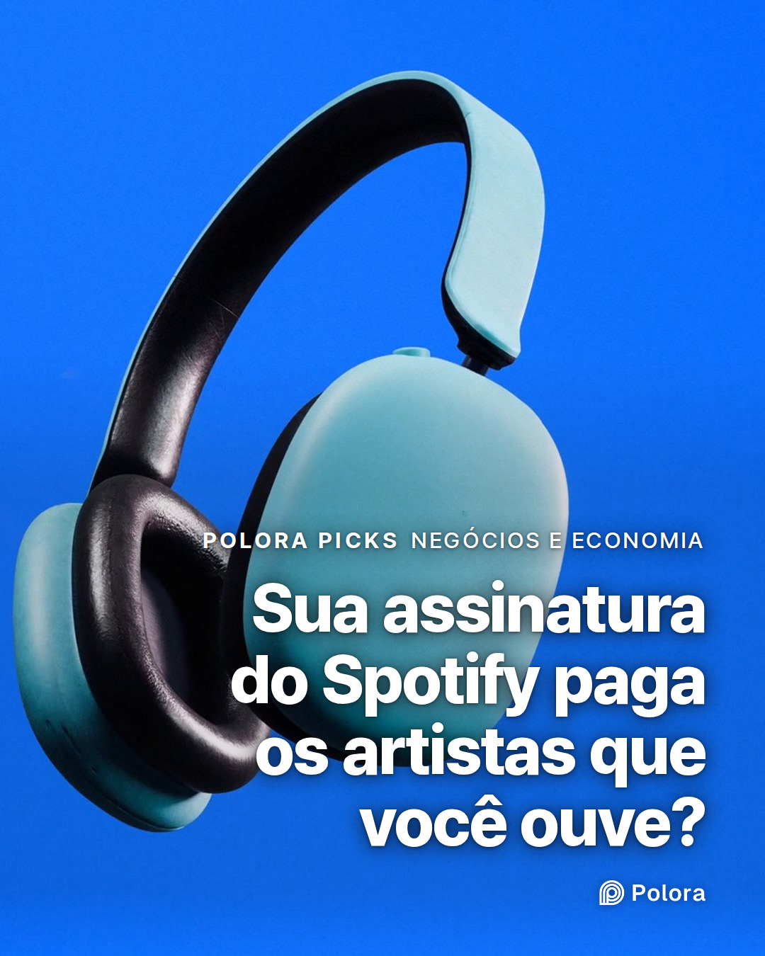 Sua assinatura do Spotify paga os artistas que você ouve?