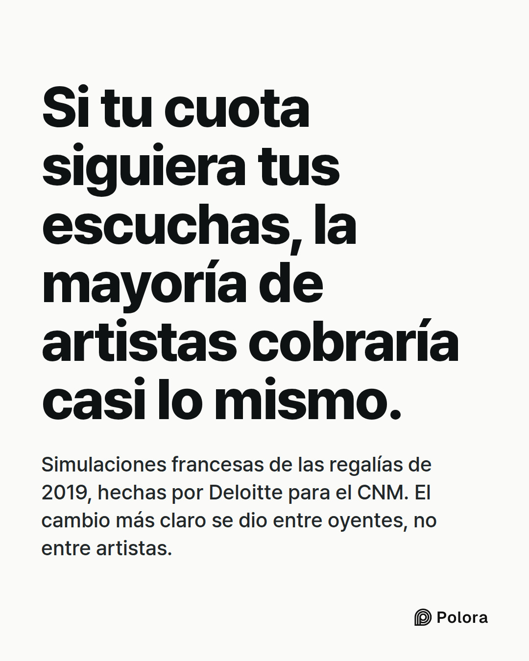 Si tu cuota siguiera tus escuchas, la mayoría de artistas cobraría casi lo mismo. · Simulaciones francesas de las regalías de 2019, hechas por Deloitte para el CNM. El cambio más claro se dio entre oyentes, no entre artistas.