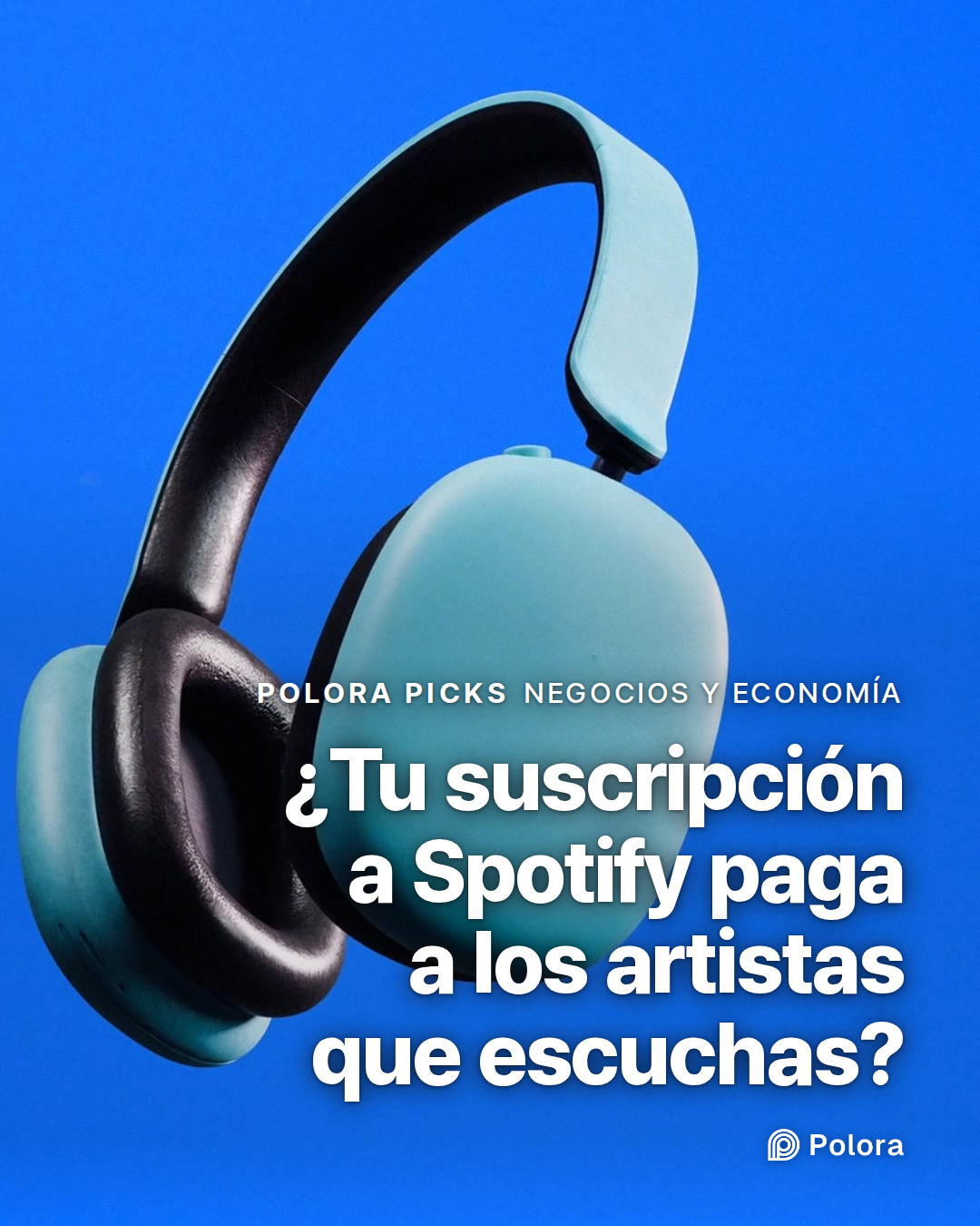 ¿Tu suscripción a Spotify paga a los artistas que escuchas?