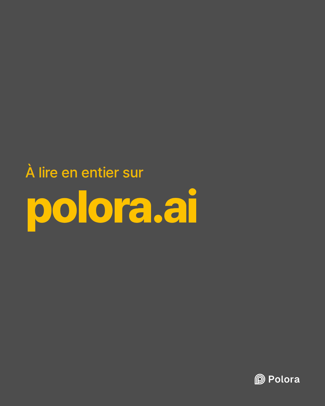 À lire en entier sur · polora.ai