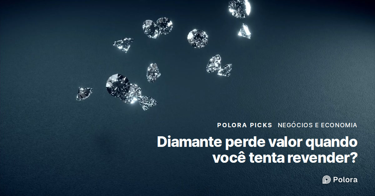 Diamante perde valor quando você tenta revender?