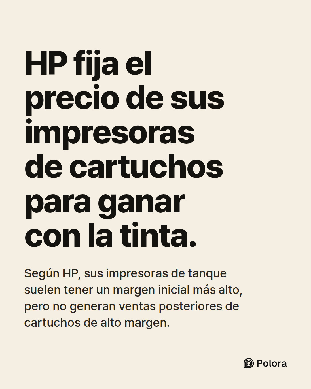 HP fija el precio de sus impresoras de cartuchos para ganar con la tinta. · Según HP, sus impresoras de tanque suelen tener un margen inicial más alto, pero no generan ventas posteriores de cartuchos de alto margen.