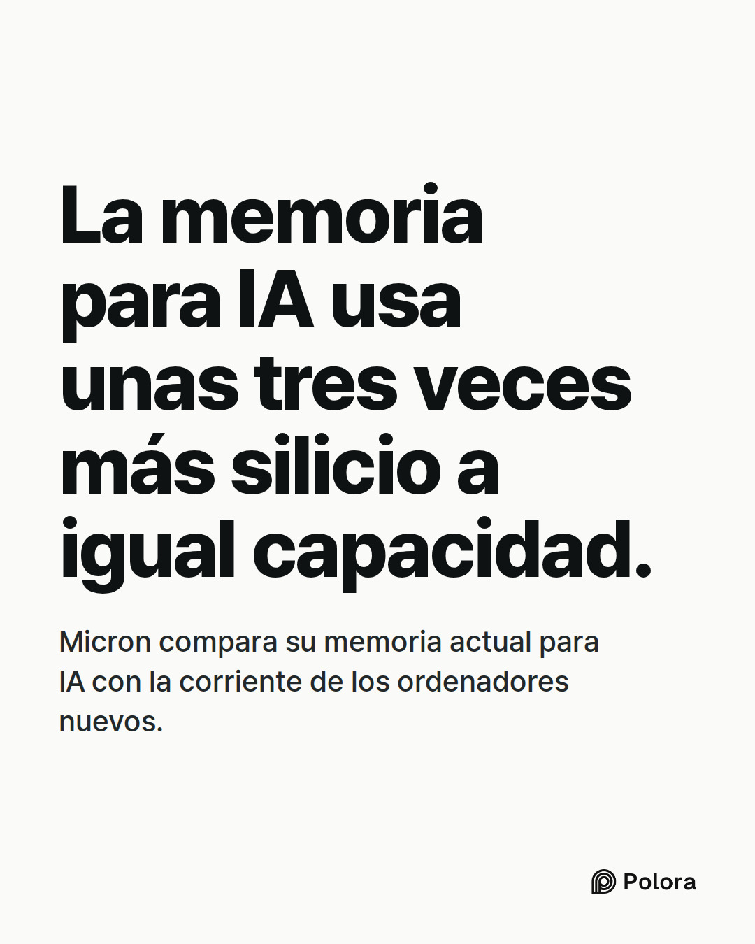 La memoria para IA usa unas tres veces más silicio a igual capacidad. · Micron compara su memoria actual para IA con la corriente de los ordenadores nuevos.