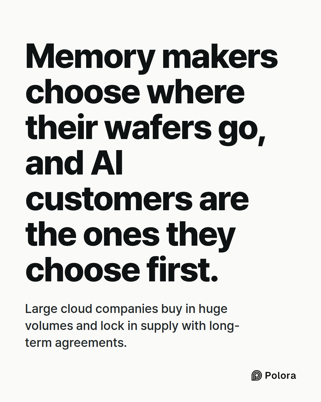Memory makers choose where their wafers go, and AI customers are the ones they choose first. · Large cloud companies buy in huge volumes and lock in supply with long-term agreements.