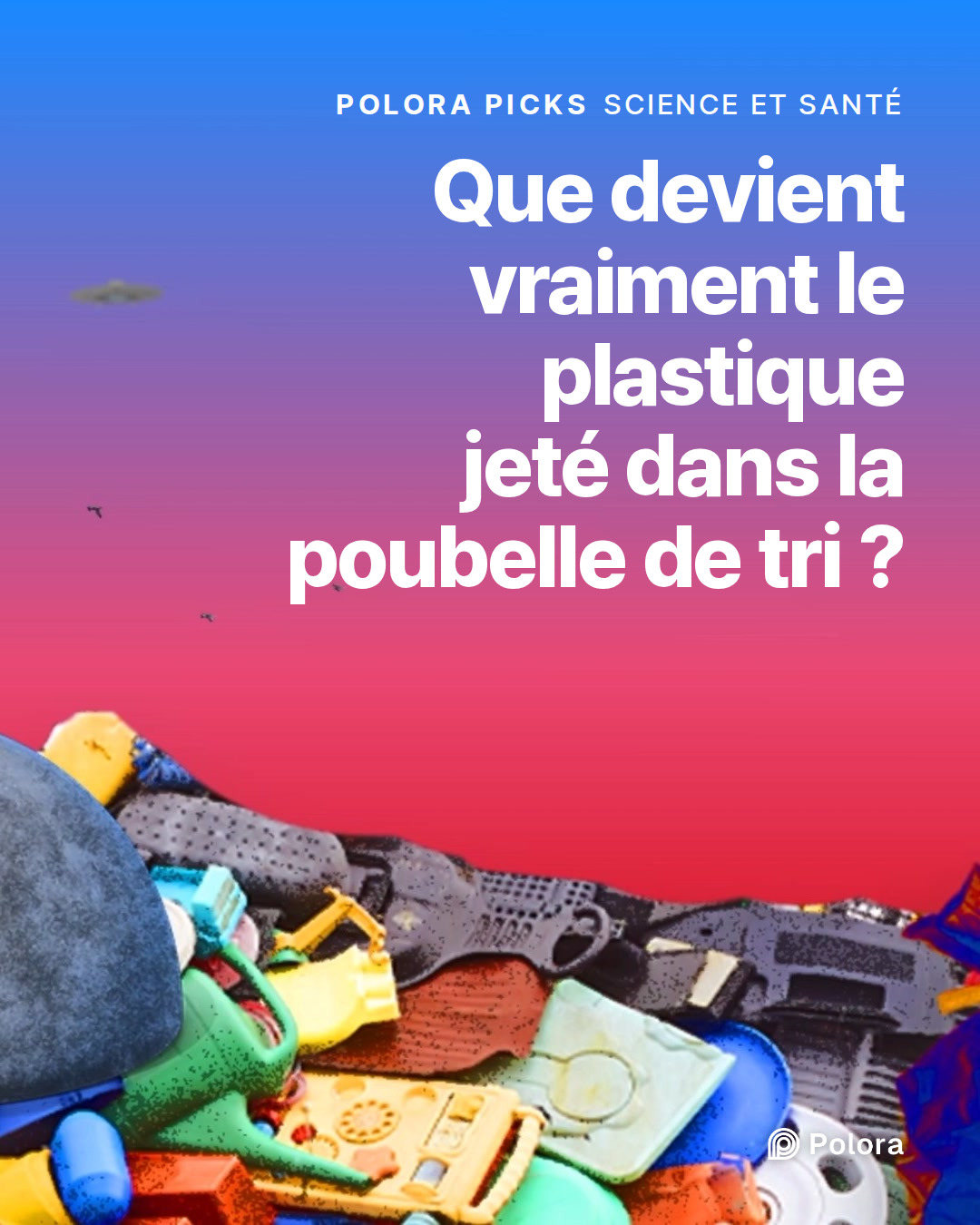 Que devient vraiment le plastique jeté dans la poubelle de tri ?
