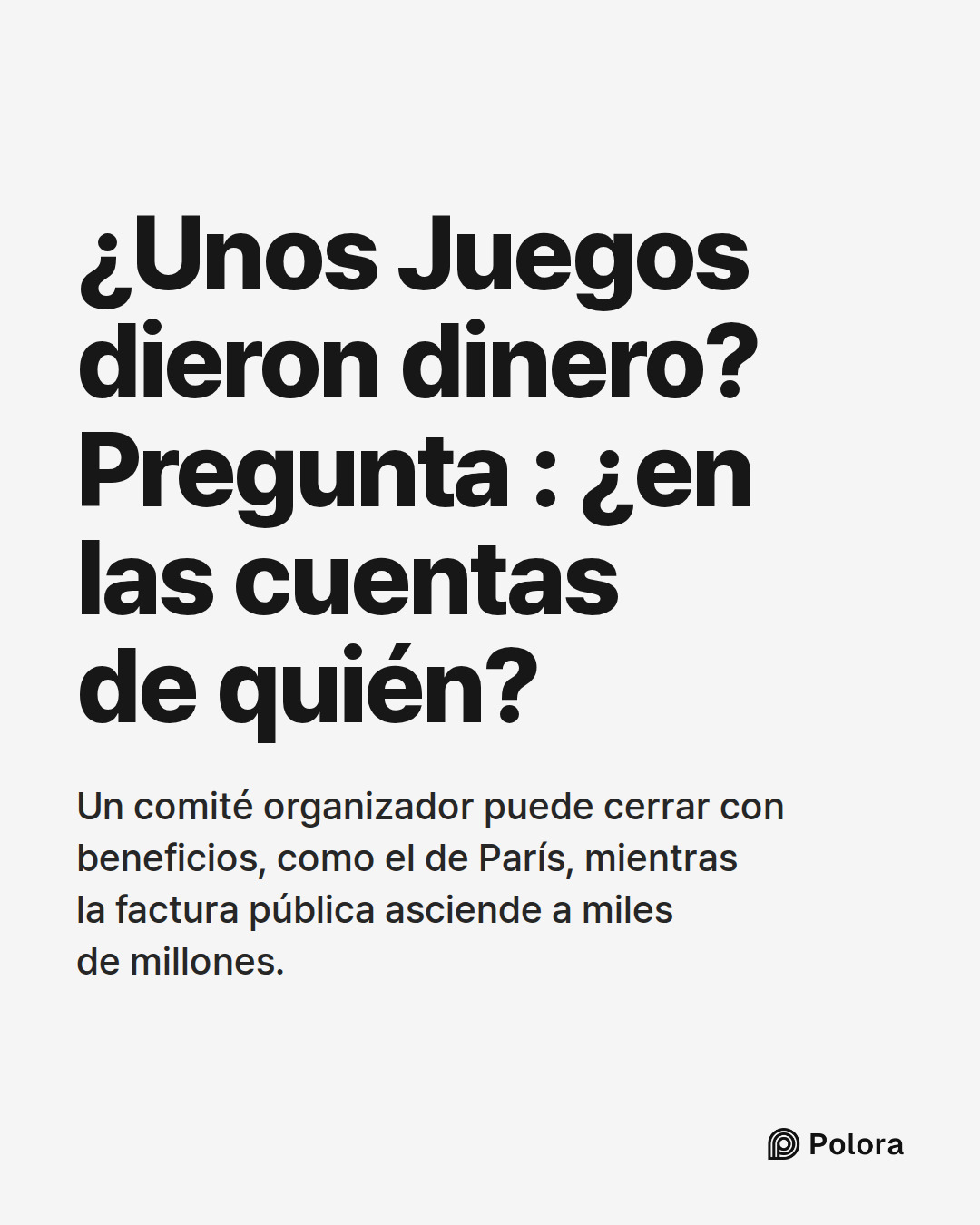 ¿Unos Juegos dieron dinero? Pregunta : ¿en las cuentas de quién? · Un comité organizador puede cerrar con beneficios, como el de París, mientras la factura pública asciende a miles de millones.