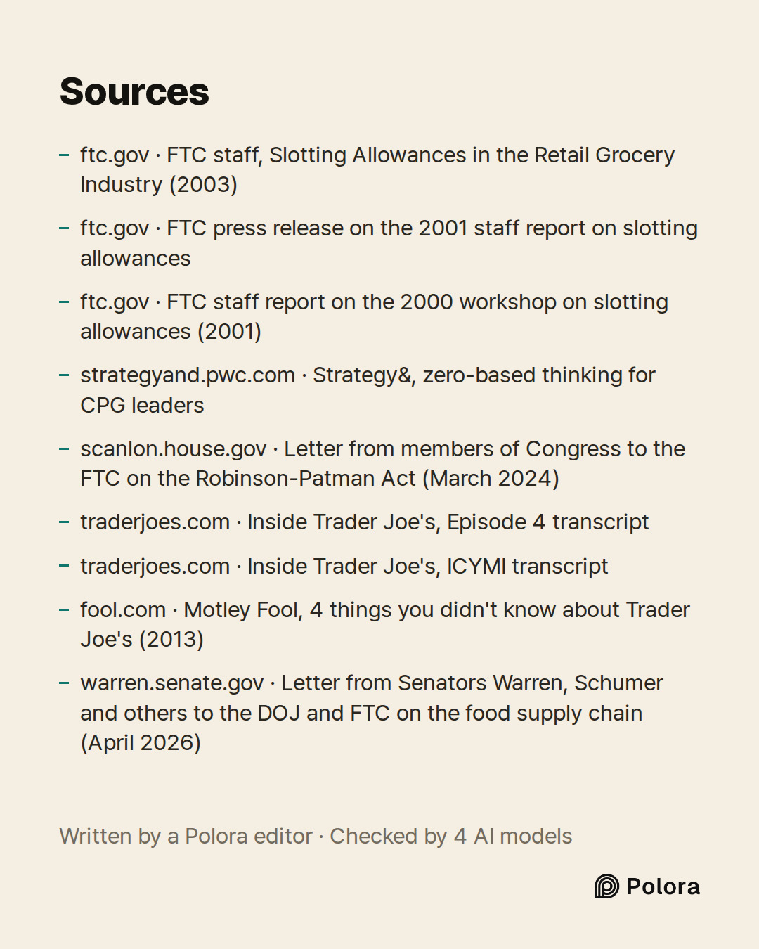 Sources 9 : ftc.gov · FTC staff, Slotting Allowances in the Retail Grocery Industry (2003), ftc.gov · FTC press release on the 2001 staff report on slotting allowances, ftc.gov · FTC staff report on the 2000 workshop on slotting allowances (2001) + 6