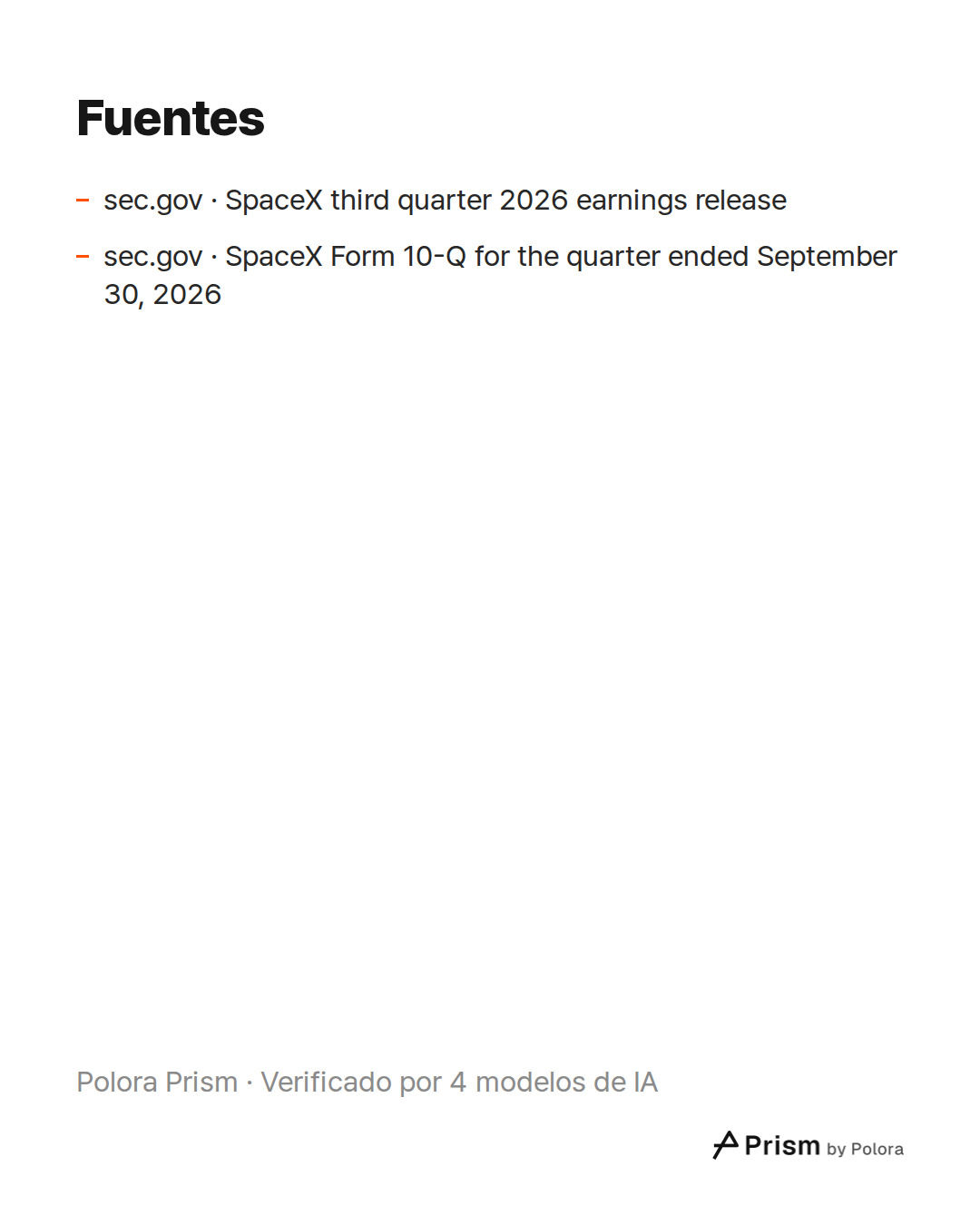 Fuentes 2 : sec.gov · SpaceX third quarter 2026 earnings release, sec.gov · SpaceX Form 10-Q for the quarter ended September 30, 2026