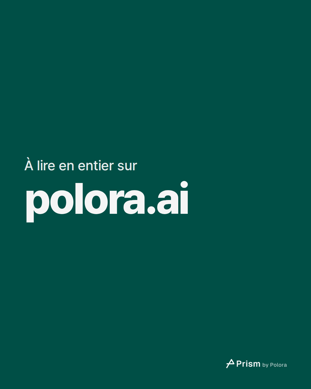 À lire en entier sur · polora.ai