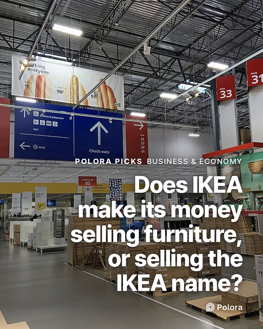 Does IKEA make its money selling furniture, or selling the IKEA name?