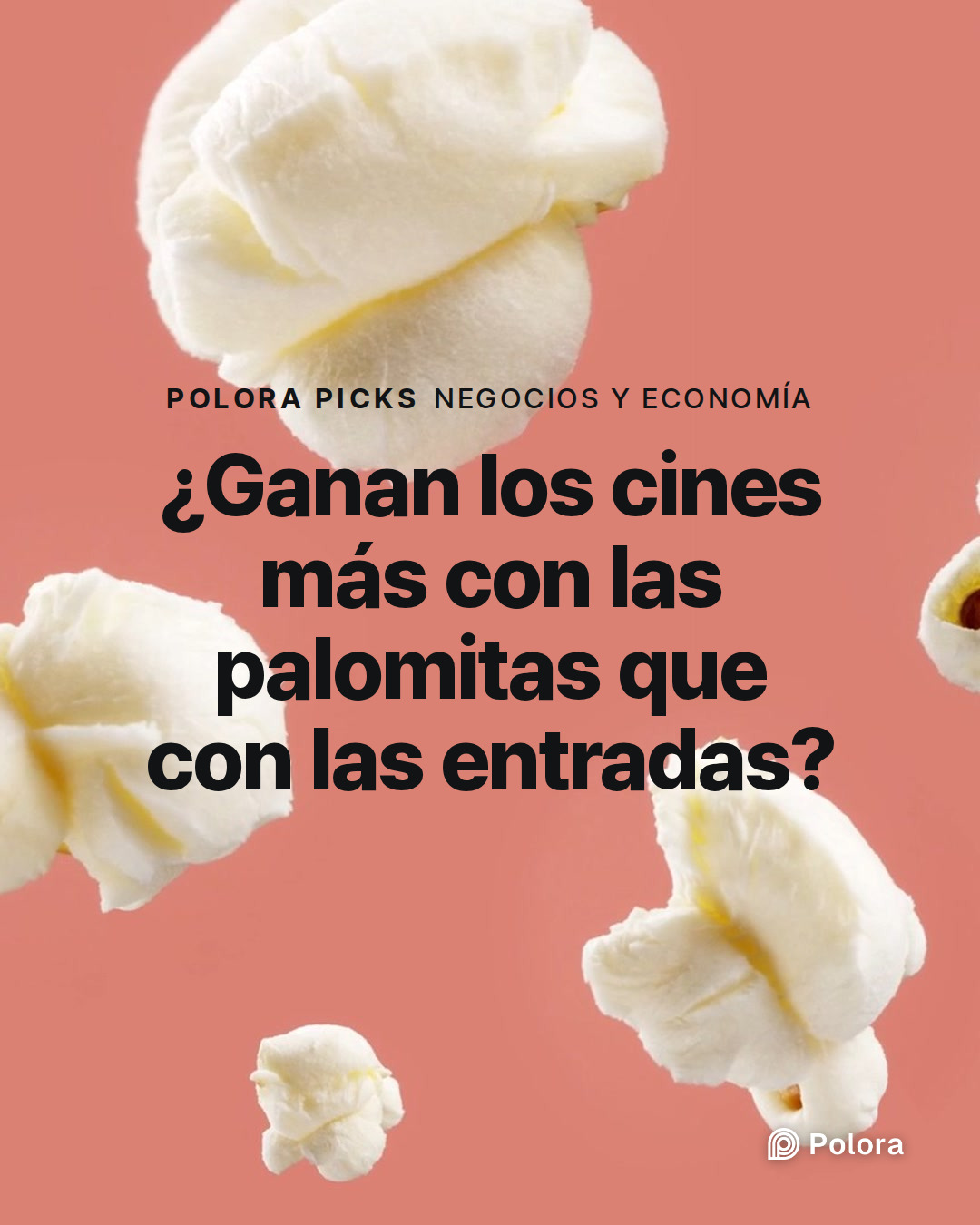 ¿Ganan los cines más con las palomitas que con las entradas?