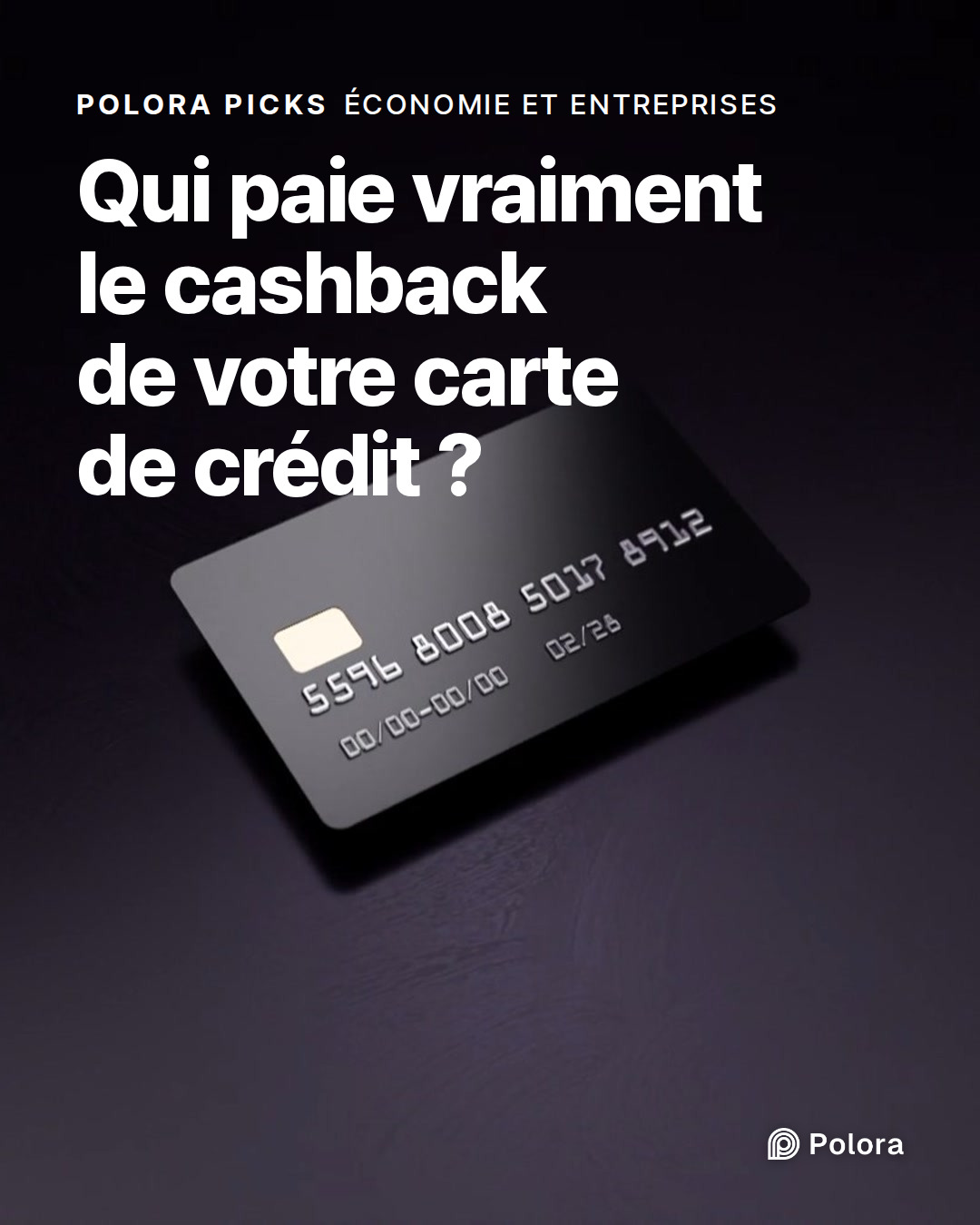 Qui paie vraiment le cashback de votre carte de crédit ?