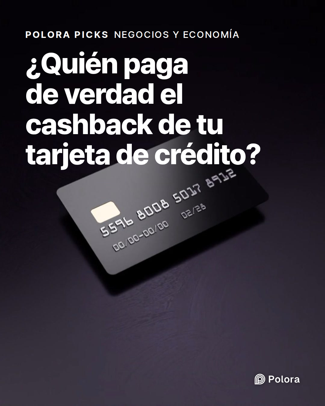 ¿Quién paga de verdad el cashback de tu tarjeta de crédito?