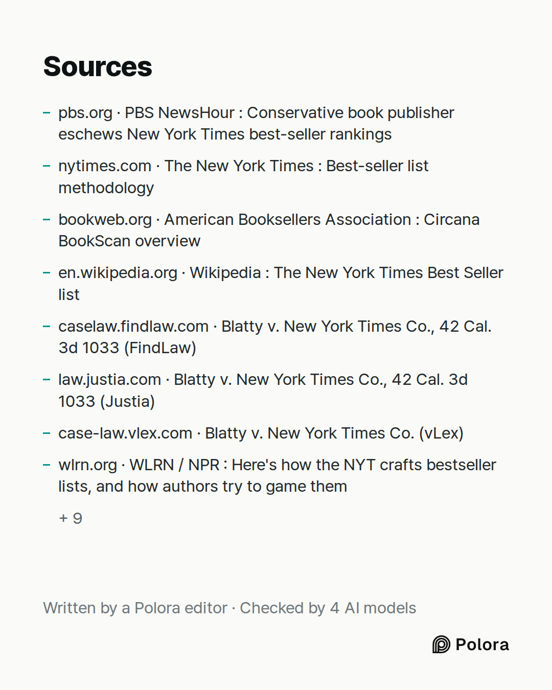 Sources 17 : pbs.org · PBS NewsHour : Conservative book publisher eschews New York Times best-seller rankings, nytimes.com · The New York Times : Best-seller list methodology, bookweb.org · American Booksellers Association : Circana BookScan overview + 14