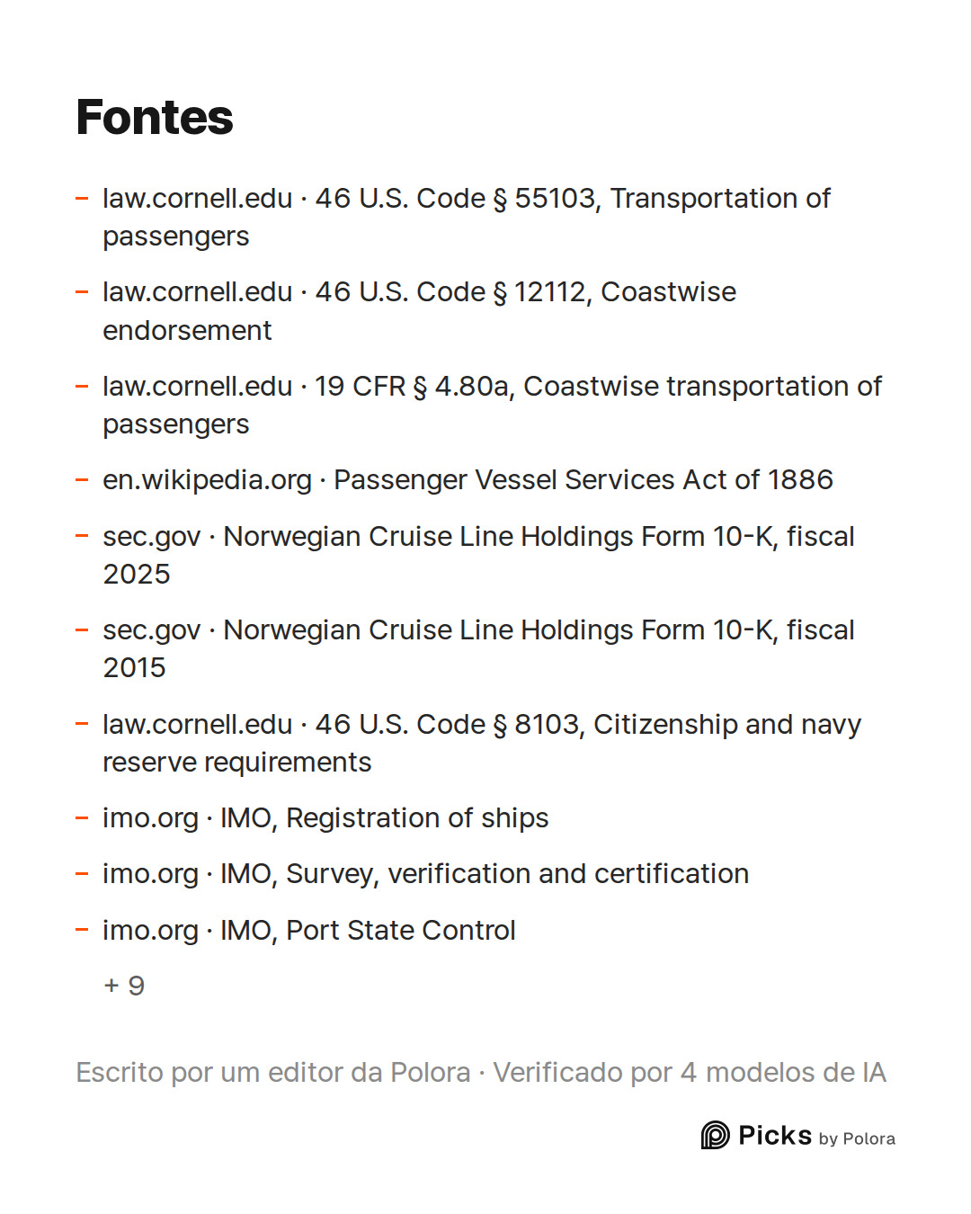 Fontes 19 : law.cornell.edu · 46 U.S. Code § 55103, Transportation of passengers, law.cornell.edu · 46 U.S. Code § 12112, Coastwise endorsement, law.cornell.edu · 19 CFR § 4.80a, Coastwise transportation of passengers + 16