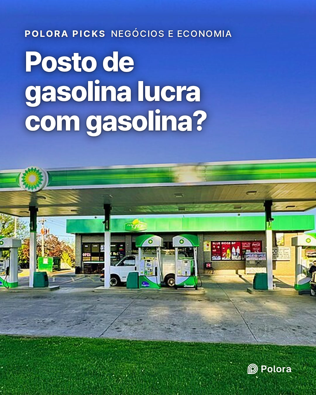 Posto de gasolina lucra com gasolina?
